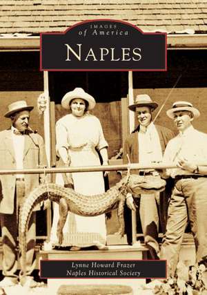 Naples de Lynne Howard Frazer