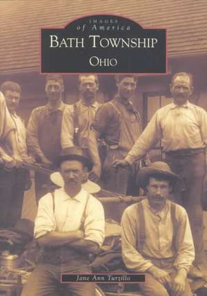 Bath Township de Jane Ann Turzillo