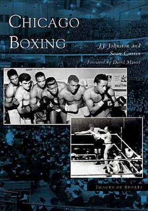 Chicago Boxing de J J Johnston