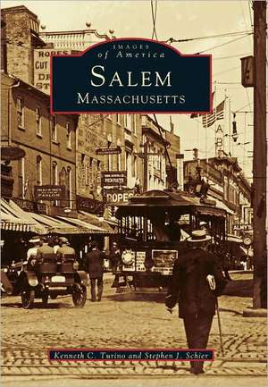 Salem Massachusetts de Kenneth C Turino