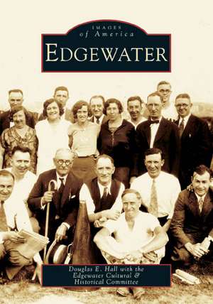 Edgewater de Douglas E. Hall