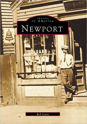 Newport de Rob Lewis