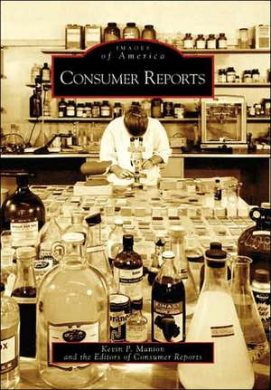 Consumer Reports de Kevin P. Manion