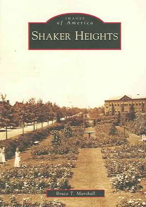 Shaker Heights de Bruce T. Marshall