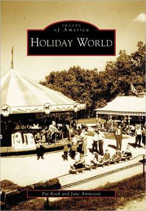 Holiday World de Pat Koch