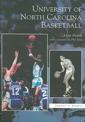 University of North Carolina Basketball de Adam Powell