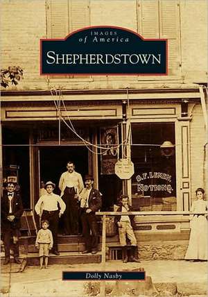 Shepherdstown de Dolly Nasby