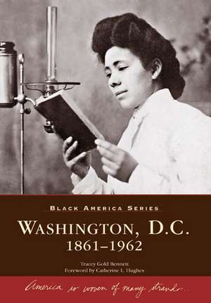 Washington, D.C. de Tracey Gold Bennett