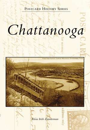 Chattanooga de Elena Irish Zimmerman