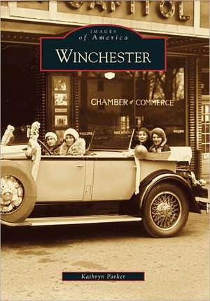 Winchester de Kathryn Parker