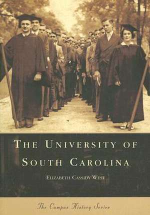 The University of South Carolina de Elizabeth Cassidy West