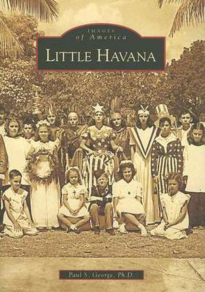 Little Havana de Paul S. George