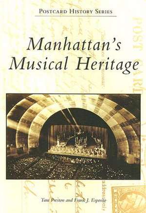 Manhattan's Musical Heritage de Tara Preston