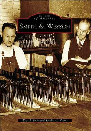 Smith & Wesson de Roy G. Jinks