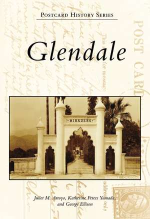 Glendale de Juliet M. Arroyo