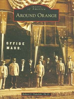 Around Orange de Robert Tuholski