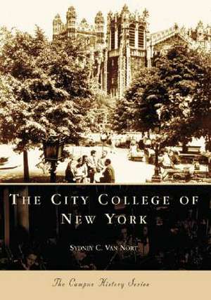 The City College of New York de Sydney C. Van Nort