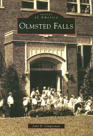 Olmsted Falls de John D. Cimperman