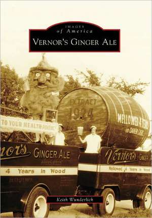 Vernor's Ginger Ale de Keith Wunderlich