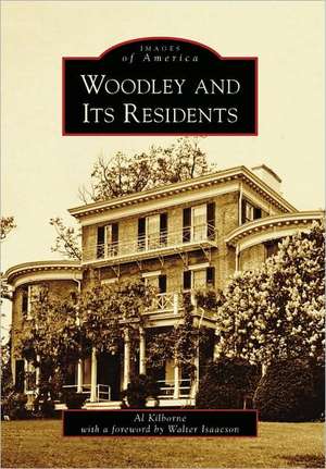 Woodley and Its Residents de Al Kilborne