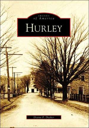 Hurley de Deana F. Decker