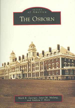 The Osborn de Mark R. Zwerger