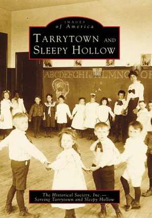 Tarrytown and Sleepy Hollow de Historical Society Inc