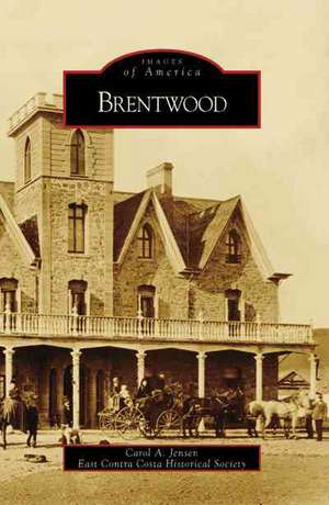 Brentwood de Carol A. Jensen