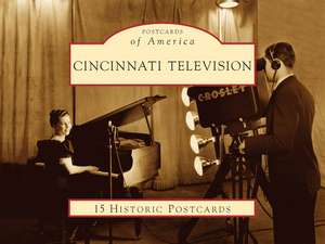 Cincinnati Television de Jim Friedman