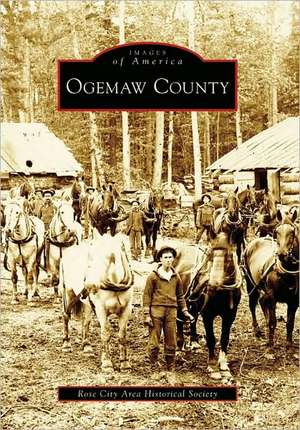 Ogemaw County de Rose City Area Historical Society