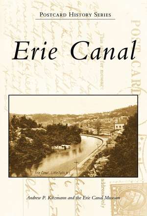 Erie Canal de Andrew P. Kitzmann