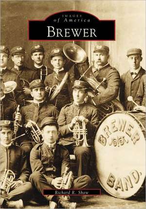 Brewer de Richard R. Shaw