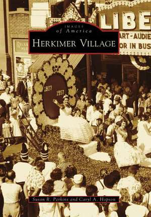 Herkimer Village de Susan R Perkins