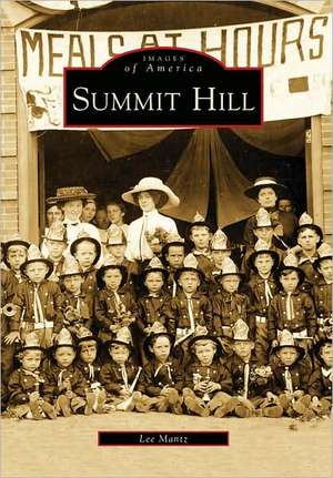 Summit Hill de Lee Mantz