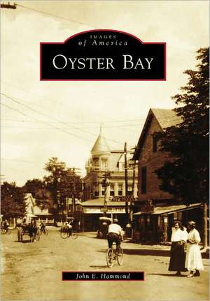 Oyster Bay de John E. Hammond