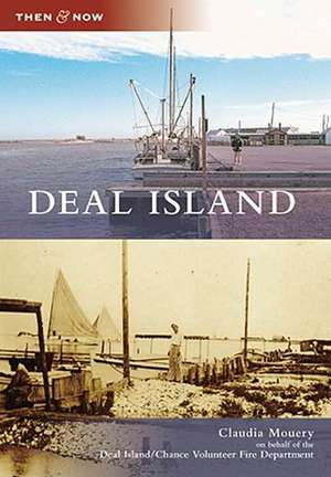 Deal Island de Claudia Mouery