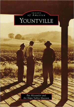 Yountville de Pat Alexander