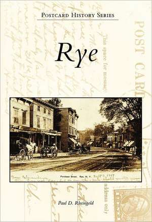 Rye de Paul D. Rheingold