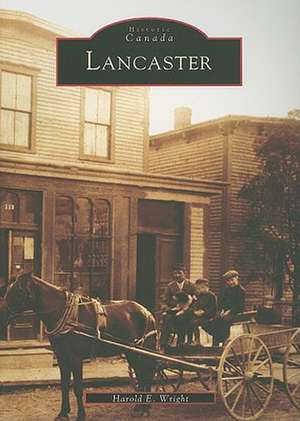 Lancaster de Harold E. Wright