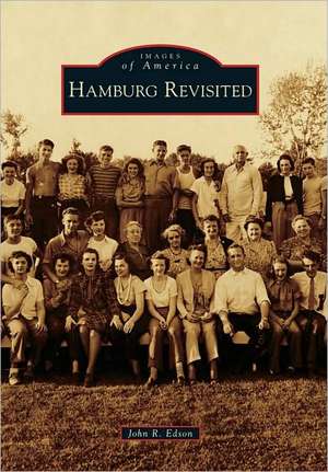 Hamburg Revisited de John R. Edson