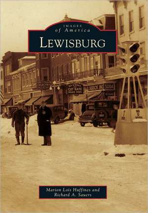 Lewisburg de Marion Lois Huffines