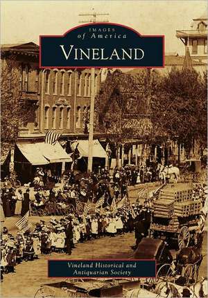 Vineland de Vineland Historical and Antiquarian Soci