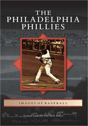 The Philadelphia Phillies de Seamus Kearney