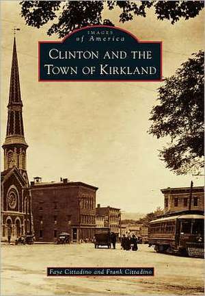 Clinton and the Town of Kirkland de Faye Cittadino