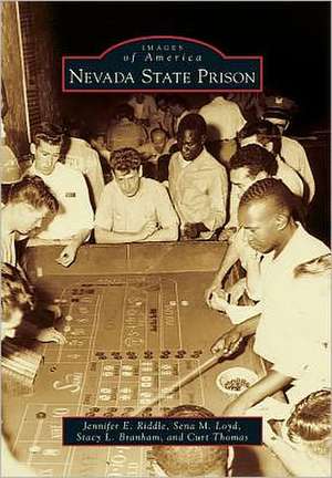 Nevada State Prison de Jennifer E. Riddle