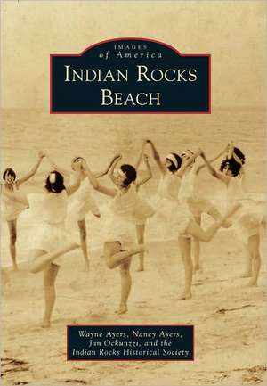 Indian Rocks Beach de Wayne Ayers