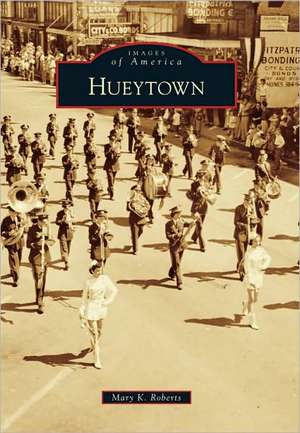 Hueytown de Mary K. Roberts