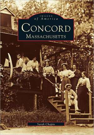 Concord Massachusetts de Sarah Chapin