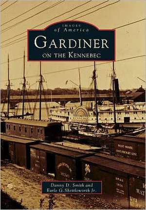 Gardiner on the Kennebec de Danny D. Smith