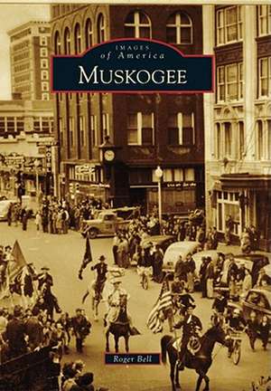 Muskogee de Roger Bell